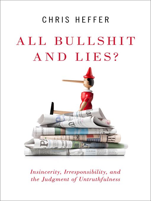 Title details for All Bullshit and Lies? by Chris Heffer - Available